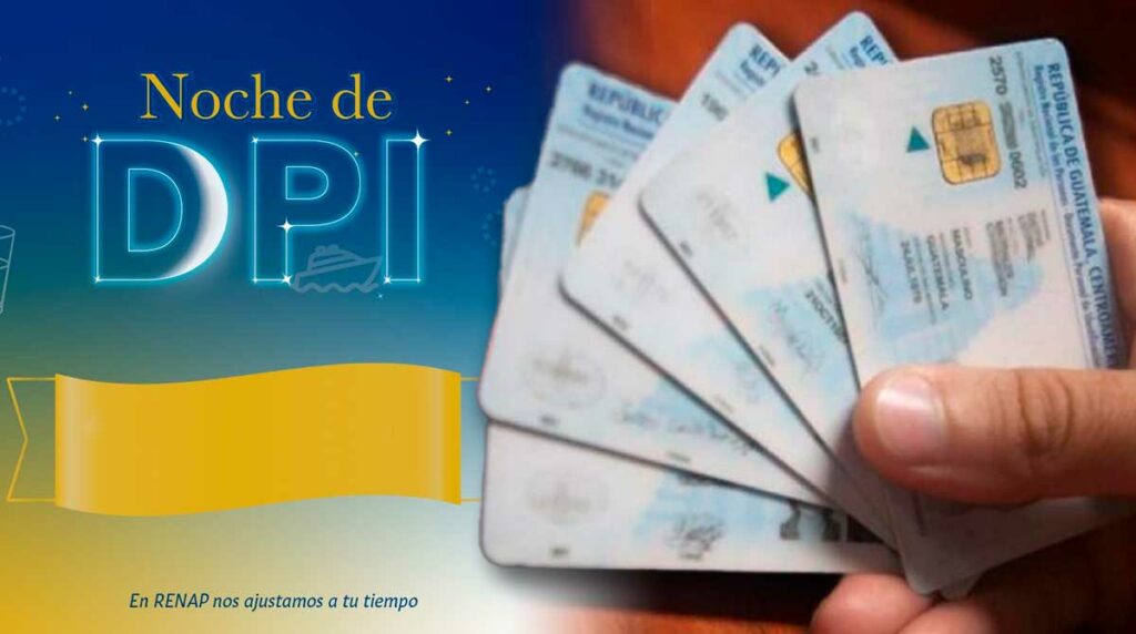 renap-anuncia-noche-de-dpi-tramites-que-podran-realizarse